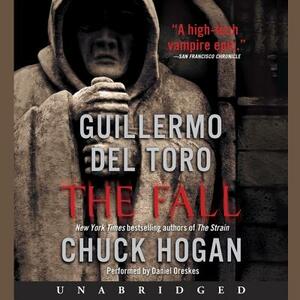 The Fall: Book Two of the Strain Trilogy by Guillermo del Toro, Chuck Hogan