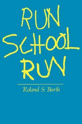 Run School Run by Roland Barth