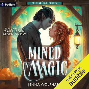 Mined in Magic by Jenna Wolfhart