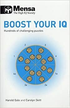 MENSA BOOST YOUR IQ by Carolyn Skitt, Harold Gale