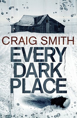 Every Dark Place by Craig Smith