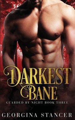 Darkest Bane by Georgina Stancer