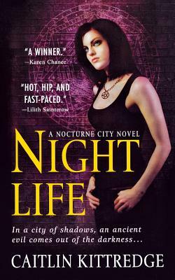 Night Life by Caitlin Kittredge