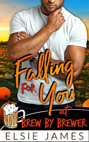 Falling for You: pumpkin patch love story by Elsie James