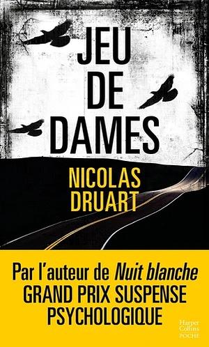 Jeu de dames by Nicolas Druart