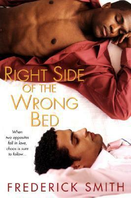 Right Side of the Wrong Bed by Frederick Smith