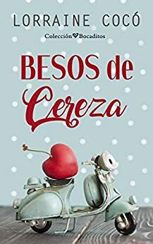 Besos de cereza by Lorraine Cocó