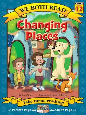 Changing Places by D. J. Panec