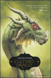 L'ultimo drago by Jasper Fforde