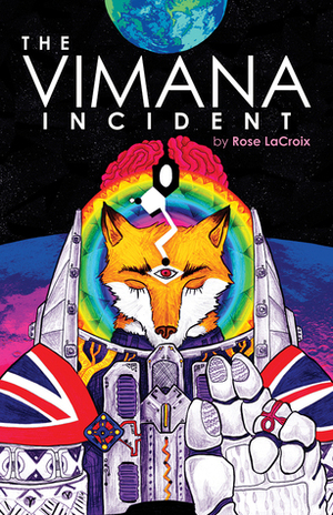 The Vimana Incident by Rose LaCroix