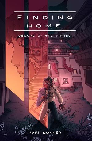 Finding Home Volume 3: The Prince by Hari Conner, Hari Conner