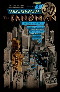 Sandman Vol. 5: A Game of You by Neil Gaiman