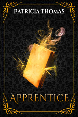 Apprentice  by Patricia Thomas