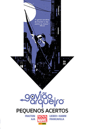 Gavião Arqueiro, Vol. 2: Pequenos Acertos by Matt Fraction