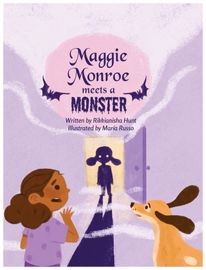 Maggie Monroe Meets a Monster by Rikkianisha Hunt