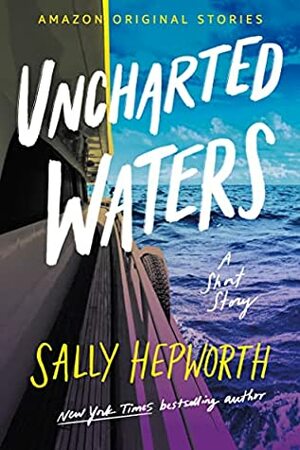 Uncharted Waters by Sally Hepworth