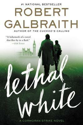 Lethal White by Robert Galbraith