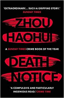 Death Notice by Zhou Haohui