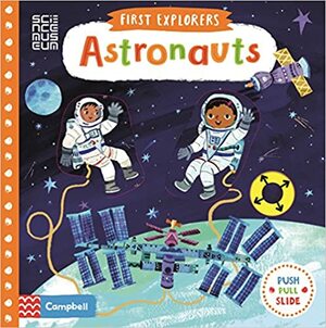 Astronauts (First Explorers, #5) by Christiane Engel