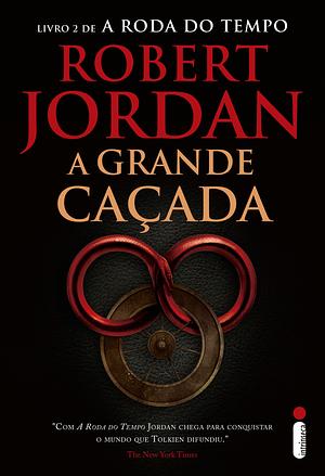 A Grande Caçada by Robert Jordan