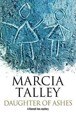 Daughter of Ashes by Marcia Talley