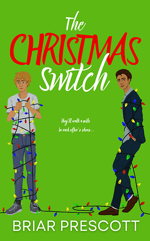 The Christmas Switch by Briar Prescott