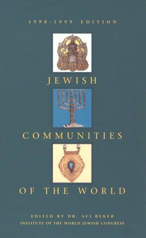 Jewish Communities of the World by Edgar M. Bronfman, Avi Beker