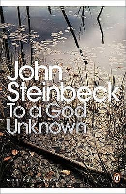 To a God Unknown by John Steinbeck