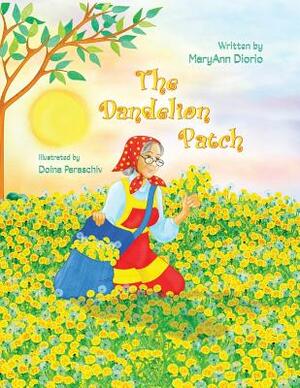 The Dandelion Patch by Maryann Diorio