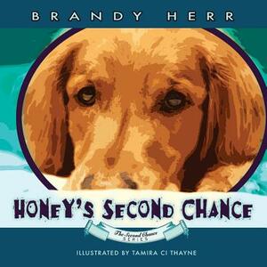 Honey's Second Chance by Brandy Herr