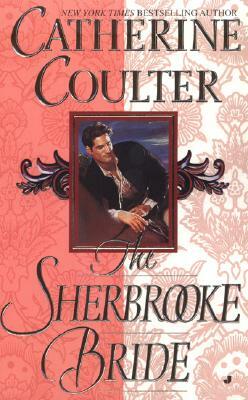 The Sherbrooke Bride by Catherine Coulter