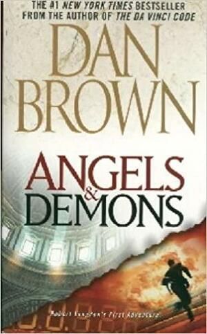 Angels &amp; Demons by Dan Brown