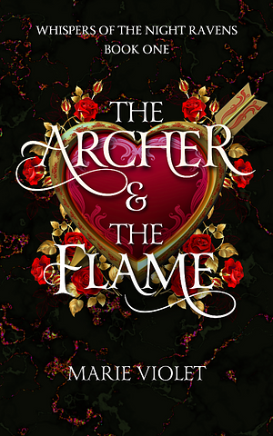 The Archer & The Flame by Marie Violet