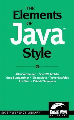 The Elements of Java Style by Scott W. Ambler