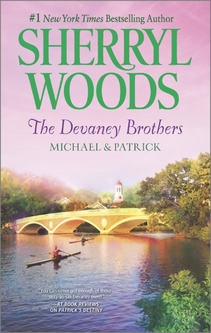 The Devaney Brothers: Michael & Patrick by Sherryl Woods