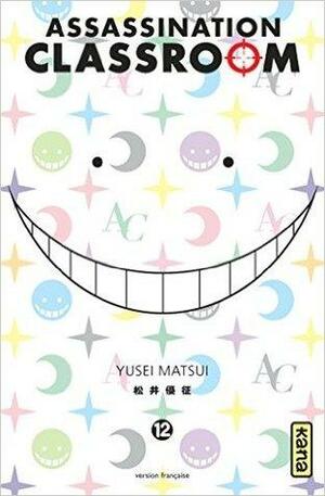 Assassination Classroom, Tome 12 by Yūsei Matsui