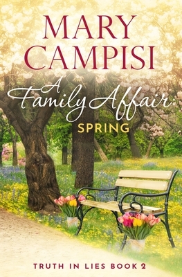 A Family Affair: Spring by Mary Campisi