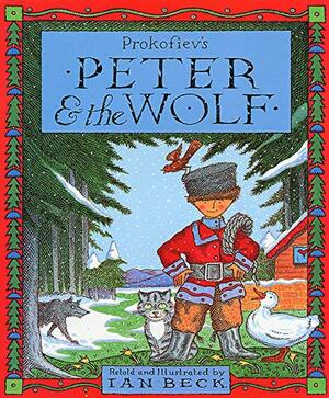 Prokofiev's Peter & the Wolf by Sergei Prokofiev