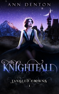 Knightfall by Ann Denton