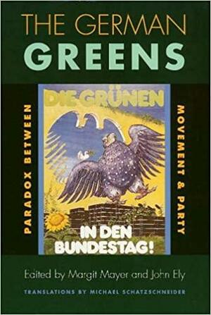 German Greens by Margit Mayer, Margit Mayer