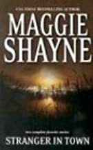 Stranger in Town by Maggie Shayne