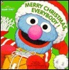 Merry Christmas Everybody! (A Sesame Street Golden Super Shape Book) by Constance Allen