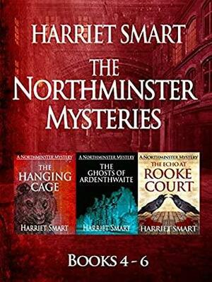 The Northminster Mysteries Books 4-6 by Harriet Smart