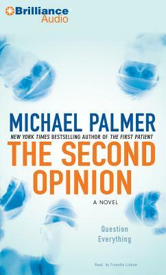 The Second Opinion by Michael Palmer