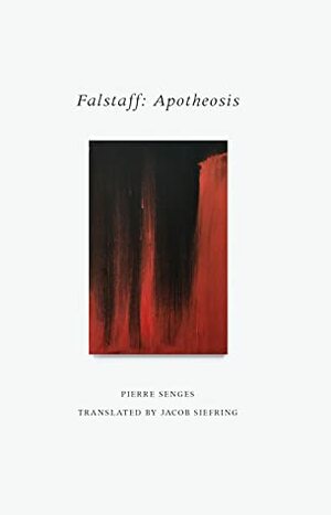 Falstaff: Apotheosis by Jacob Siefring, Pierre Senges