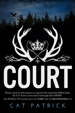 Court by Cat Patrick