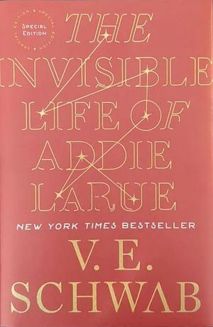 The Invisible Life of Addie LaRue by V.E. Schwab