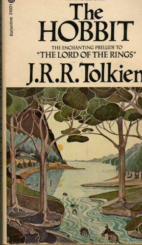 The Hobbit: The Enchanting Prelude to The Lord of the Rings by J.R.R. Tolkien