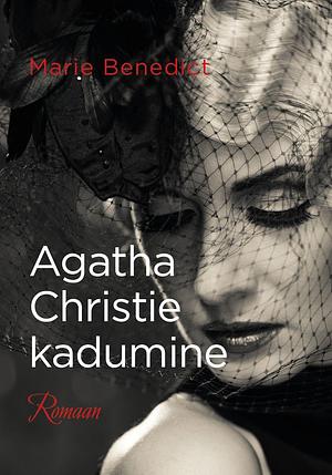 Agatha Christie kadumine by Marie Benedict