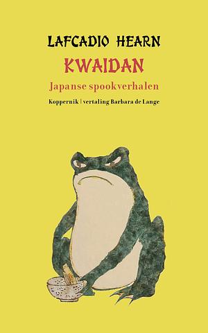 Kwaidan by Lafcadio Hearn